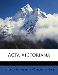 Acta Victorian, Volume 29