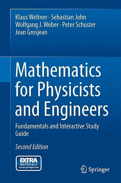Mathematics for Physicists and Engineers: Fundamentals Interactive Study Guide