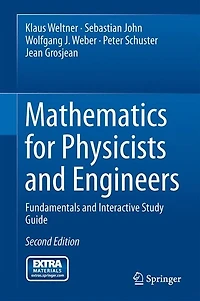 Mathematics for Physicists and Engineers: Fundamentals Interactive Study Guide
