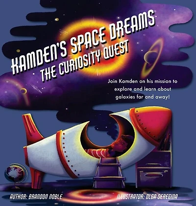 Kamden's Space Dreams: The Curiosity Quest