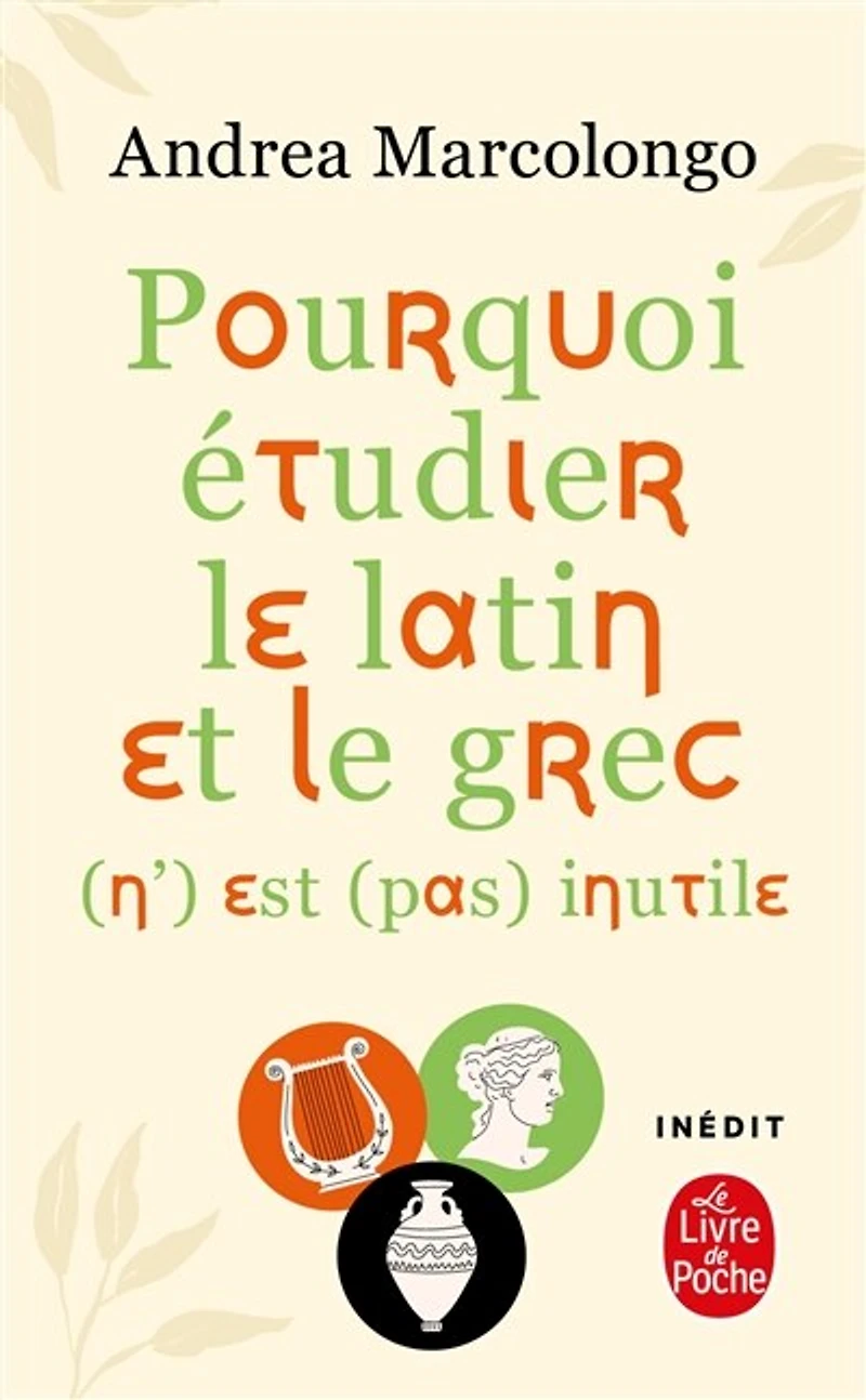 Pourquoi etudier le latin et grec n'est pas inutile
