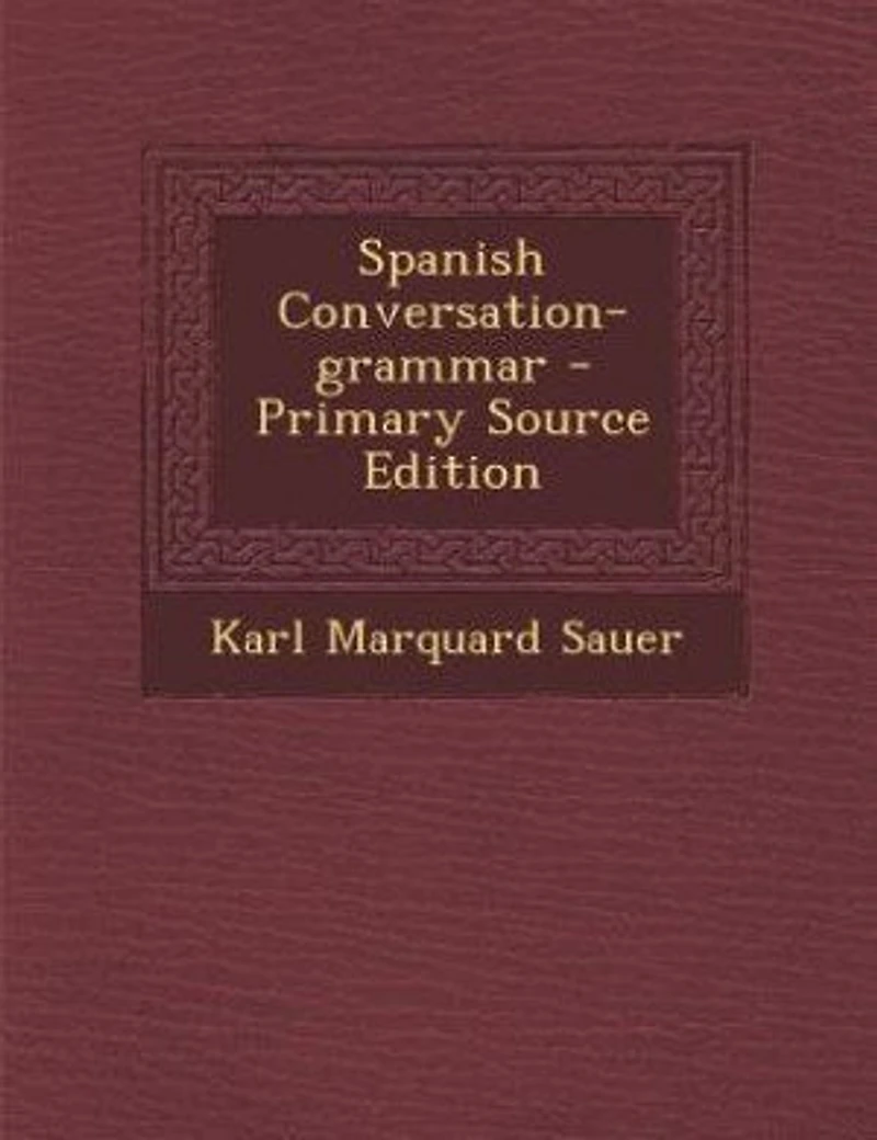 Spanish Conversation-grammar