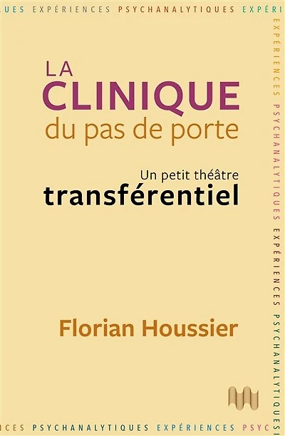 La clinique du pas de porte: un petit théâtre transférentiel