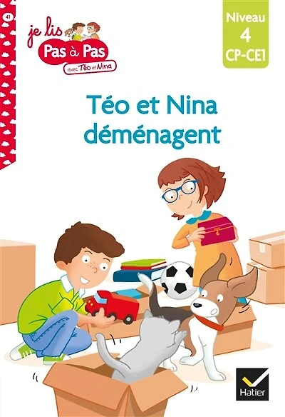 Téo et Nina déménagent: niveau 4, CP, CE1