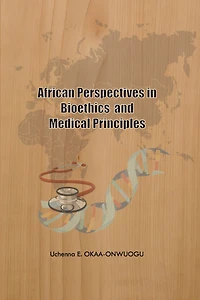 African Perspectives in Bioethics and Medical Principles