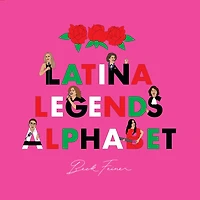 Latina Legends Alphabet