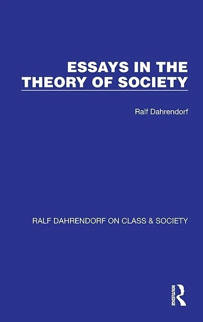 Essays the Theory of Society