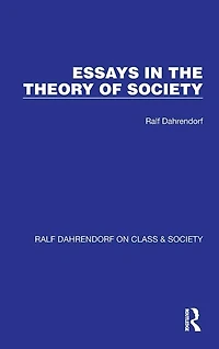 Essays the Theory of Society