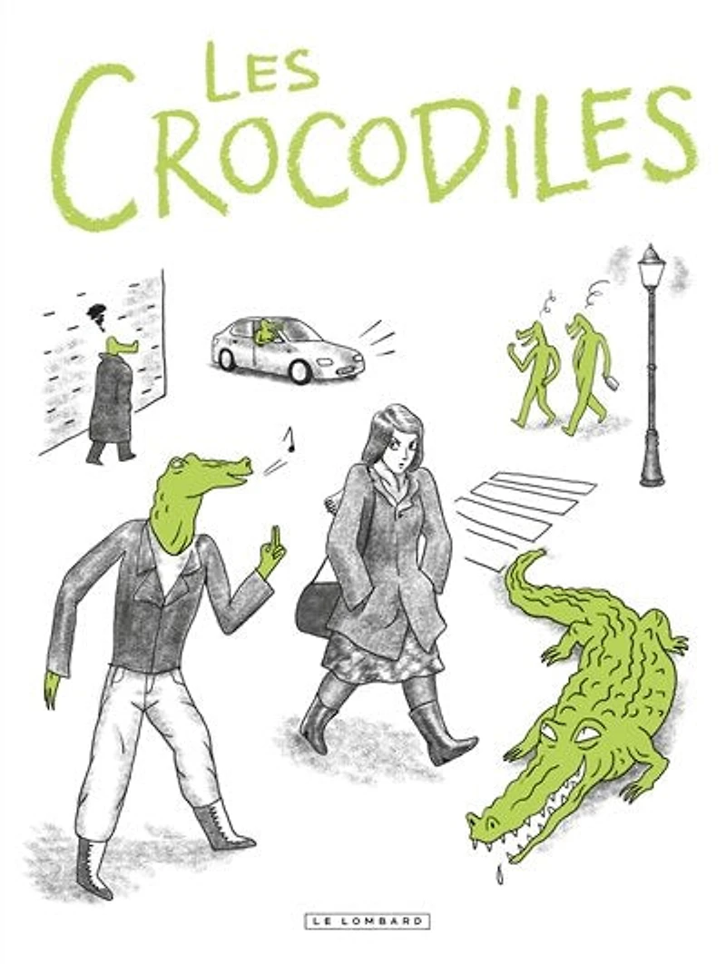 Les crocodiles : témoignages sur le harcèlement et sexisme ordinaire: ordinaire