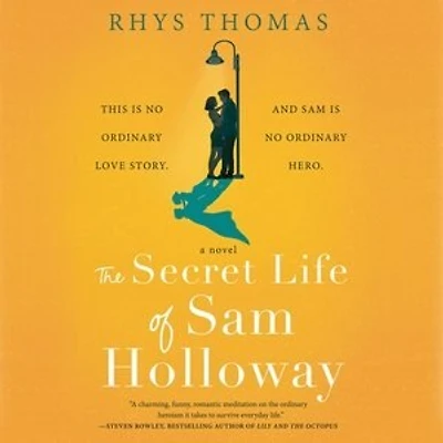 The Secret Life of Sam Holloway
