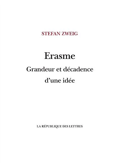 Érasme: Grandeur et décadence d'une idée