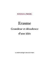 Érasme: Grandeur et décadence d'une idée