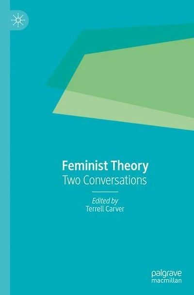 Feminist Theory: Two Conversations