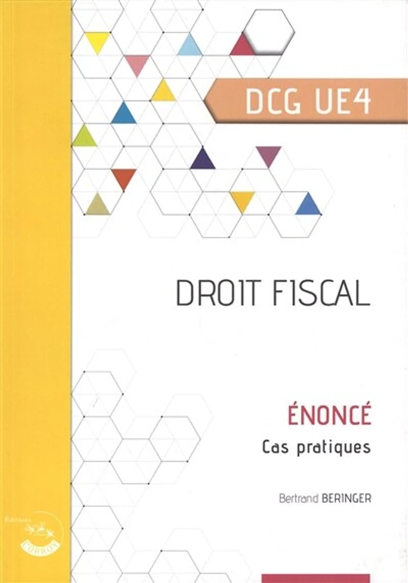 Droit fiscal, DCG UE4: énoncé, cas pratiques