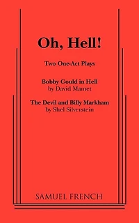Oh, Hell!: Two One Act Plays