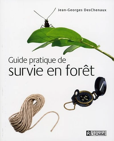 GUIDE PRAT.DE SURVIE EN FORET -NE