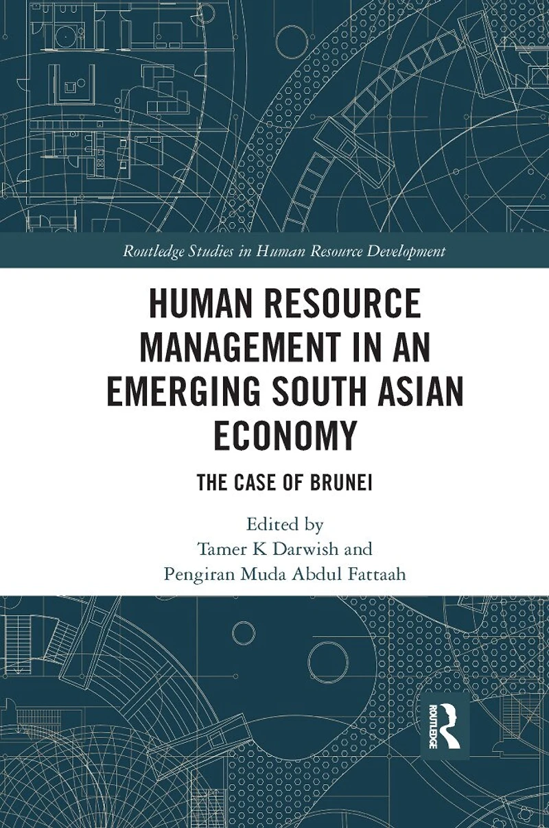 Human Resource Management An Emerging South Asian Economy: The Case Of Brunei