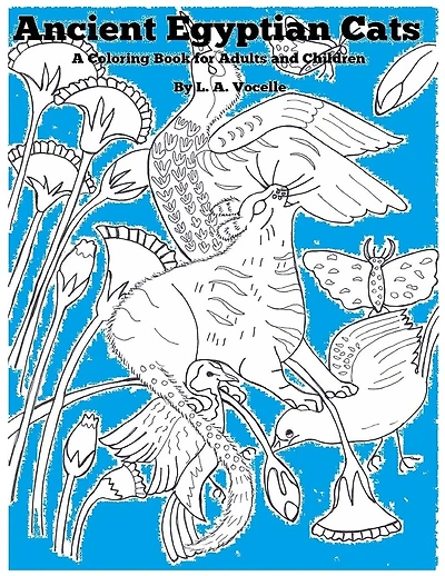 Ancient Egyptian Cats: A Coloring Book for Adults and Children
