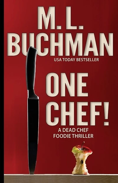 One Chef!: a Foodie Thriller