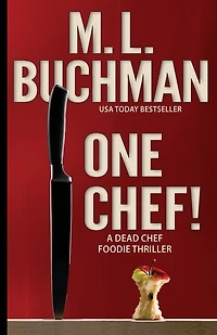One Chef!: a Foodie Thriller