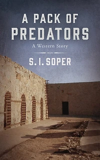 A Pack of Predators: Western Story