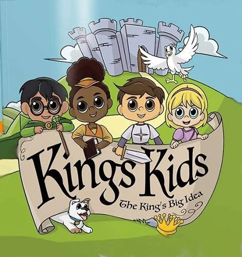 King's Kids: The Big Idea