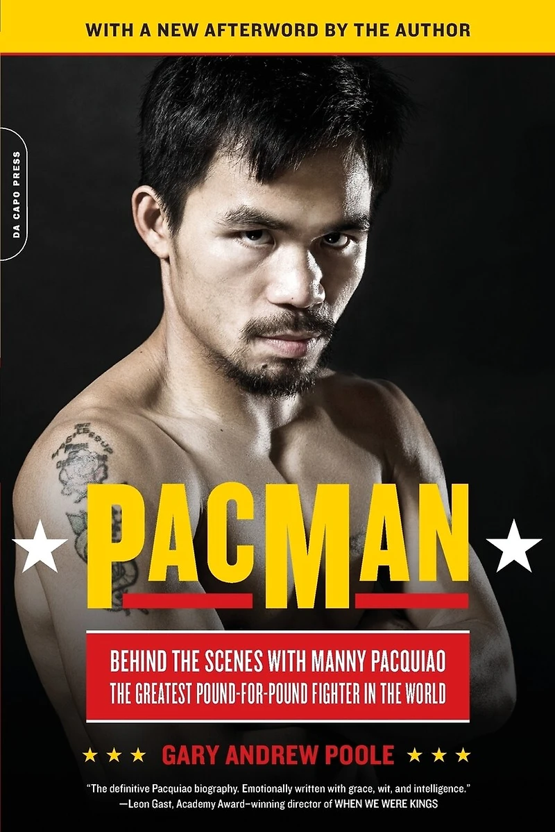PacMan: Behind the Scenes with Manny Pacquiao--the Greatest Pound-for-Pound Fighter World