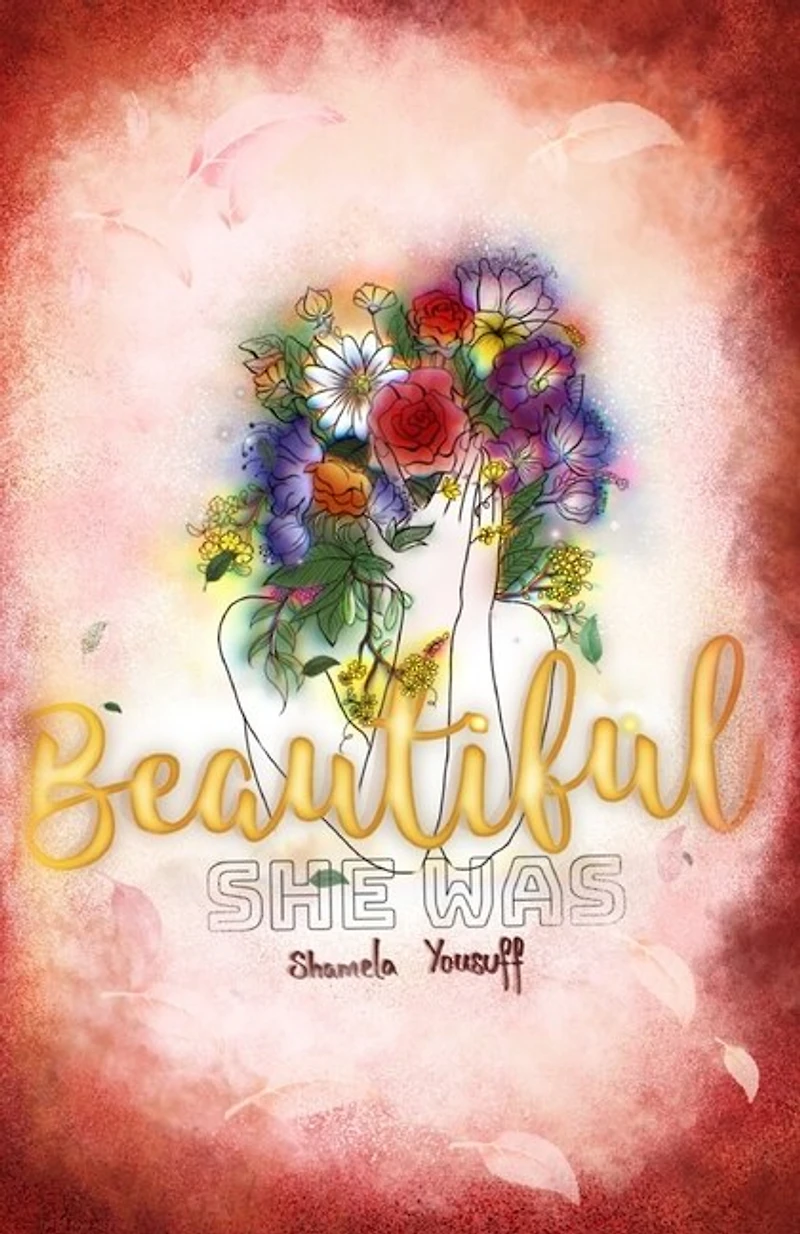 Beautiful She Was