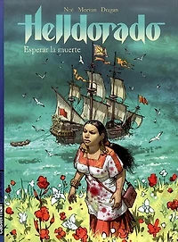 Helldorado, Vol. 2. Esperar la muerte