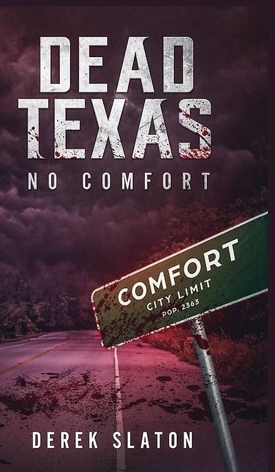 Dead Texas: No Comfort