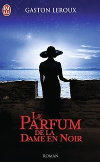 Le parfum de la dame en noir