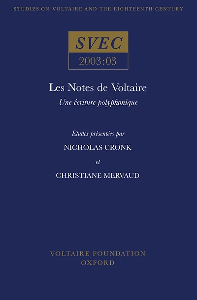 Les Notes de Voltaire: une écriture polyphonique