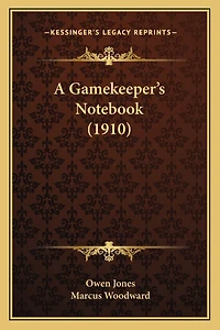 A Gamekeeper's Notebook (1910)