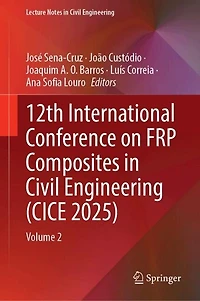 12th International Conference on FRP Composites Civil Engineering (CICE 2025): Volume 2
