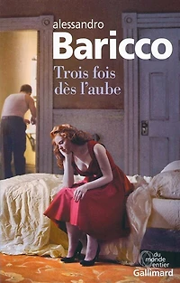 3 fois dès l'aube