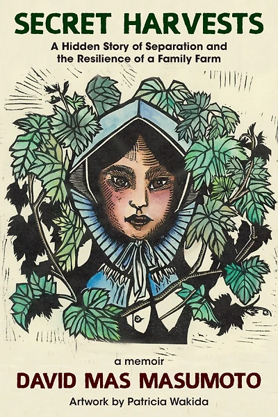 Secret Harvests: a Hidden Story of Separation and the Resilience Family Farm