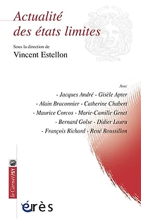 Actualité des états limites