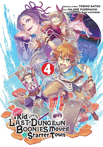 Suppose a Kid from the Last Dungeon Boonies Moved to Starter Town 04 (Manga)