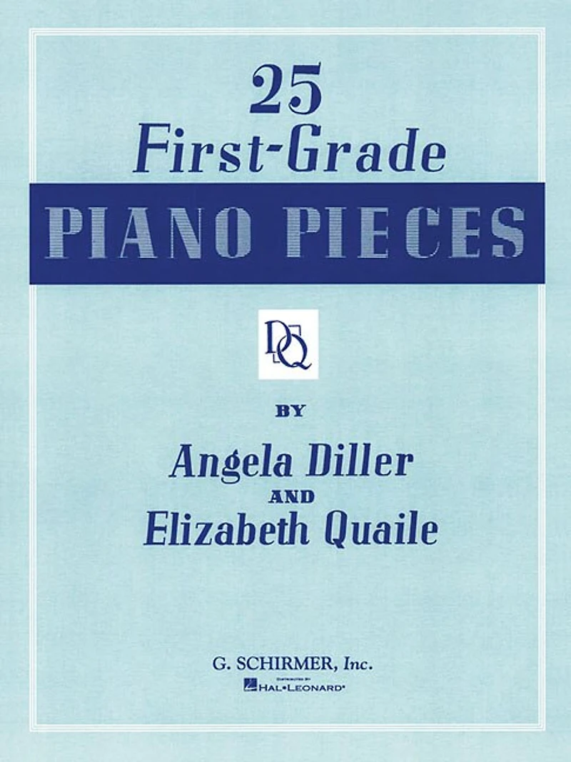 25 First Grade Piano Pieces: Easy Piano Solo