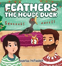Feathers the House Duck