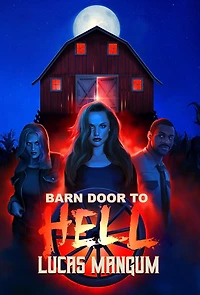 Barn Door to Hell