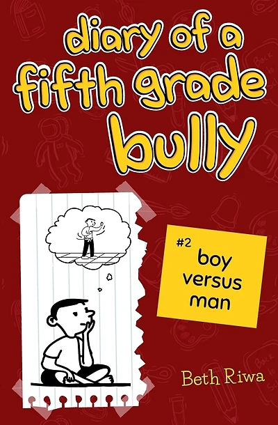 Diary of a Fifth Grade Bully