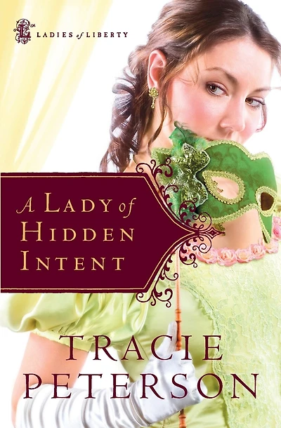A Lady of Hidden Intent