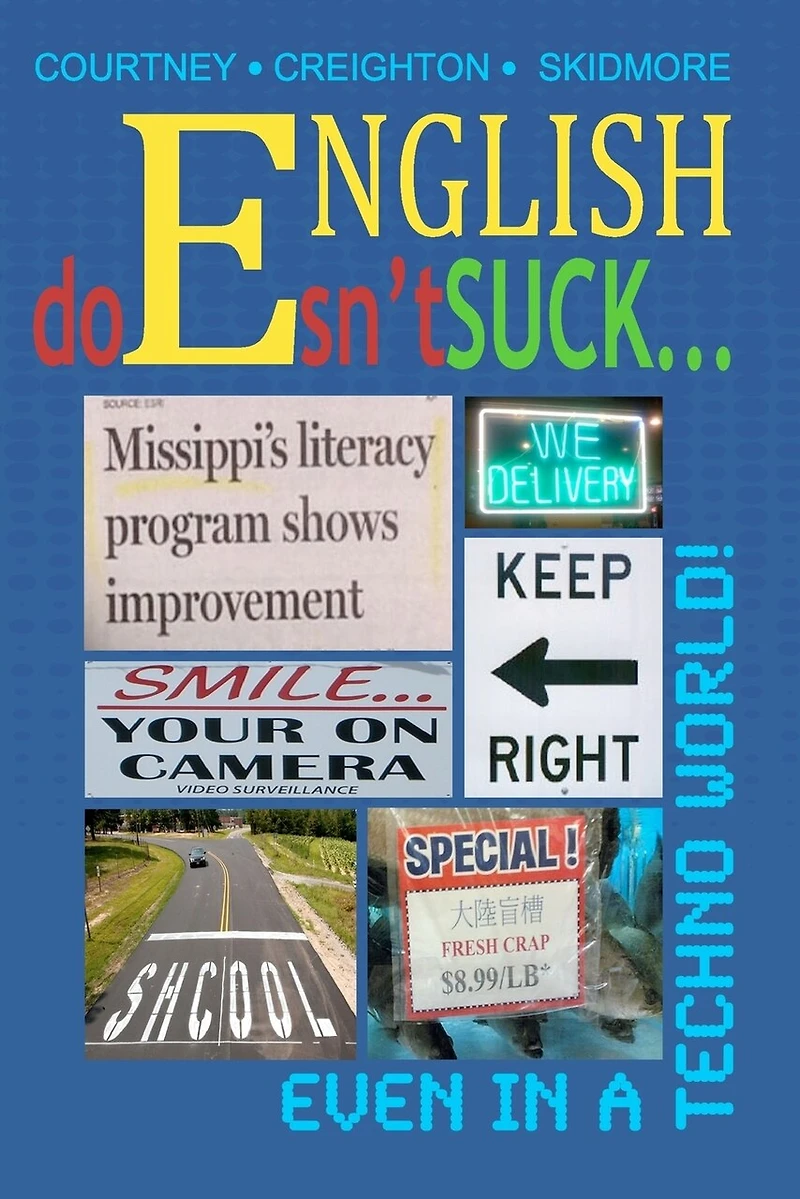 English Doesn't Suck even in a Techno World