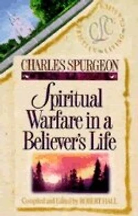 Spiritual Warfare in a Believer's Life