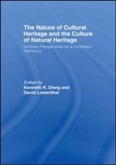 the Nature of Cultural Heritage, and Culture Natural Heritage