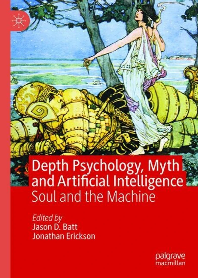 Depth Psychology, Myth and Artificial Intelligence: Soul the Machine