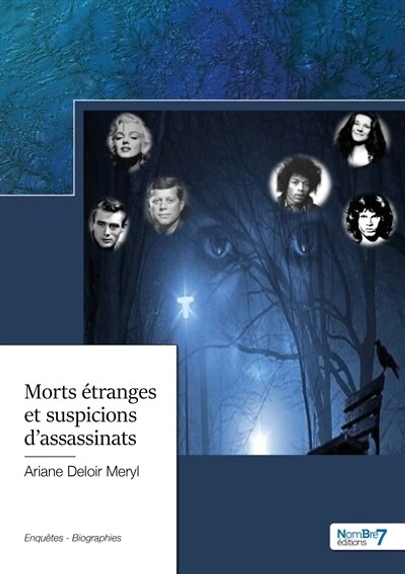 Morts étranges et suspicions d'assassinats
