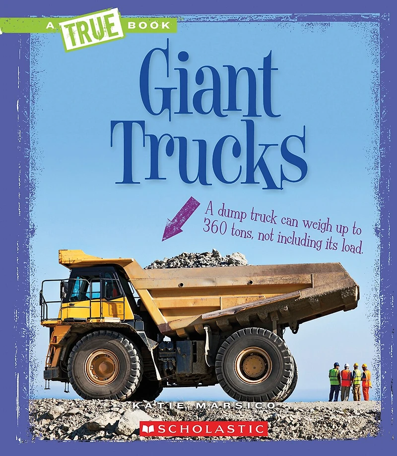 Giant Trucks (A True Book: Engineering Wonders) (Library Edition)