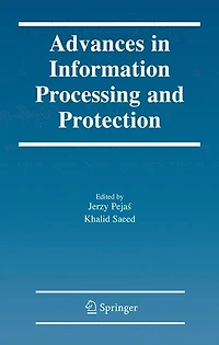 Advances Information Processing and Protection